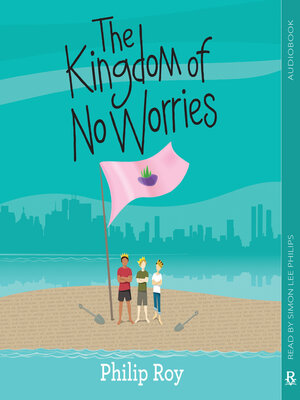 cover image of The Kingdom of No Worries